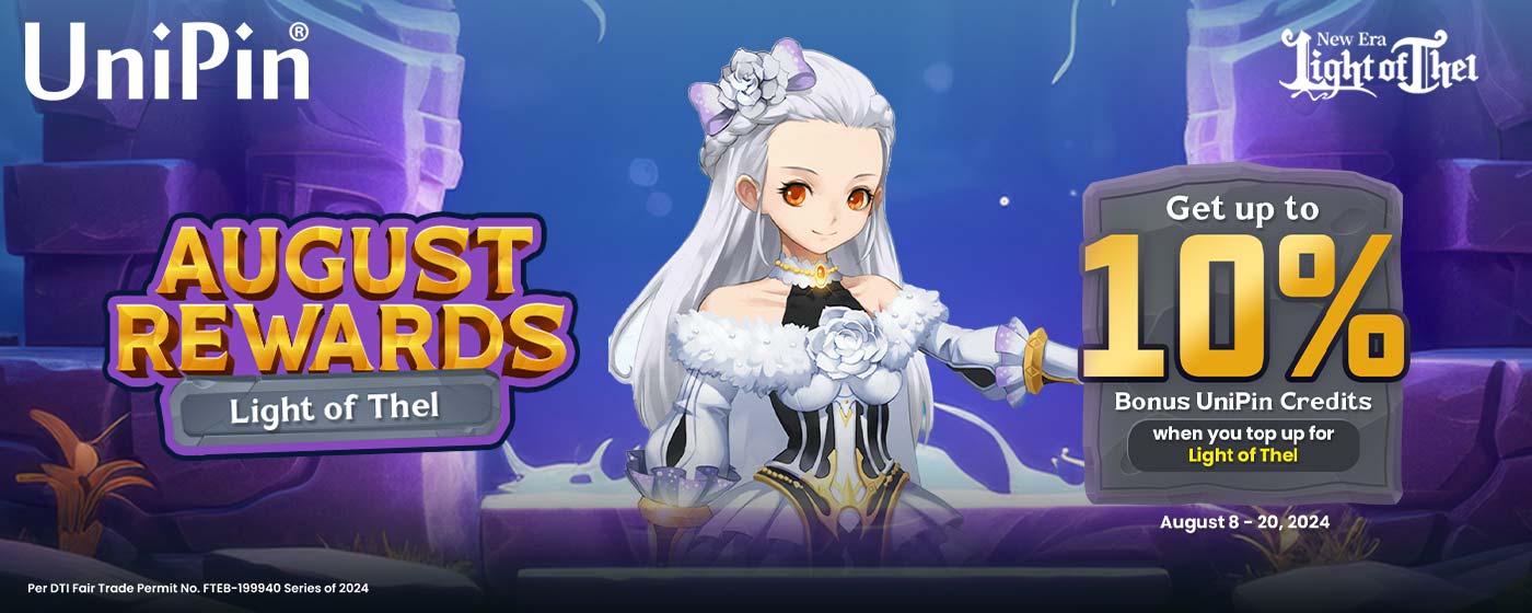 August Rewards: Light of Thel (PH)